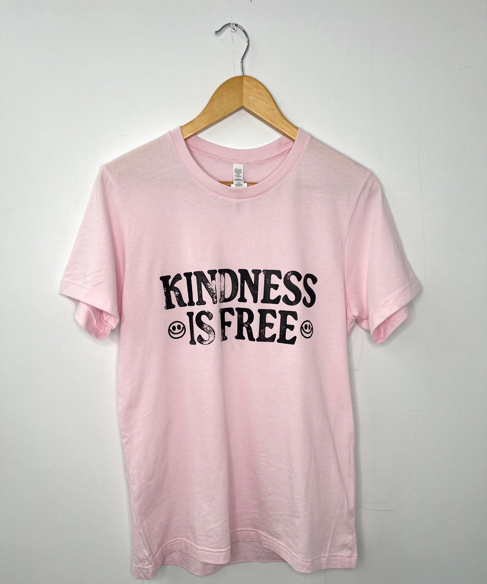 KINDNESS IS FREE PINK TEE