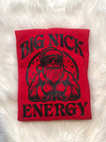 BIG NICK ENERGY RED SWEATSHIRT